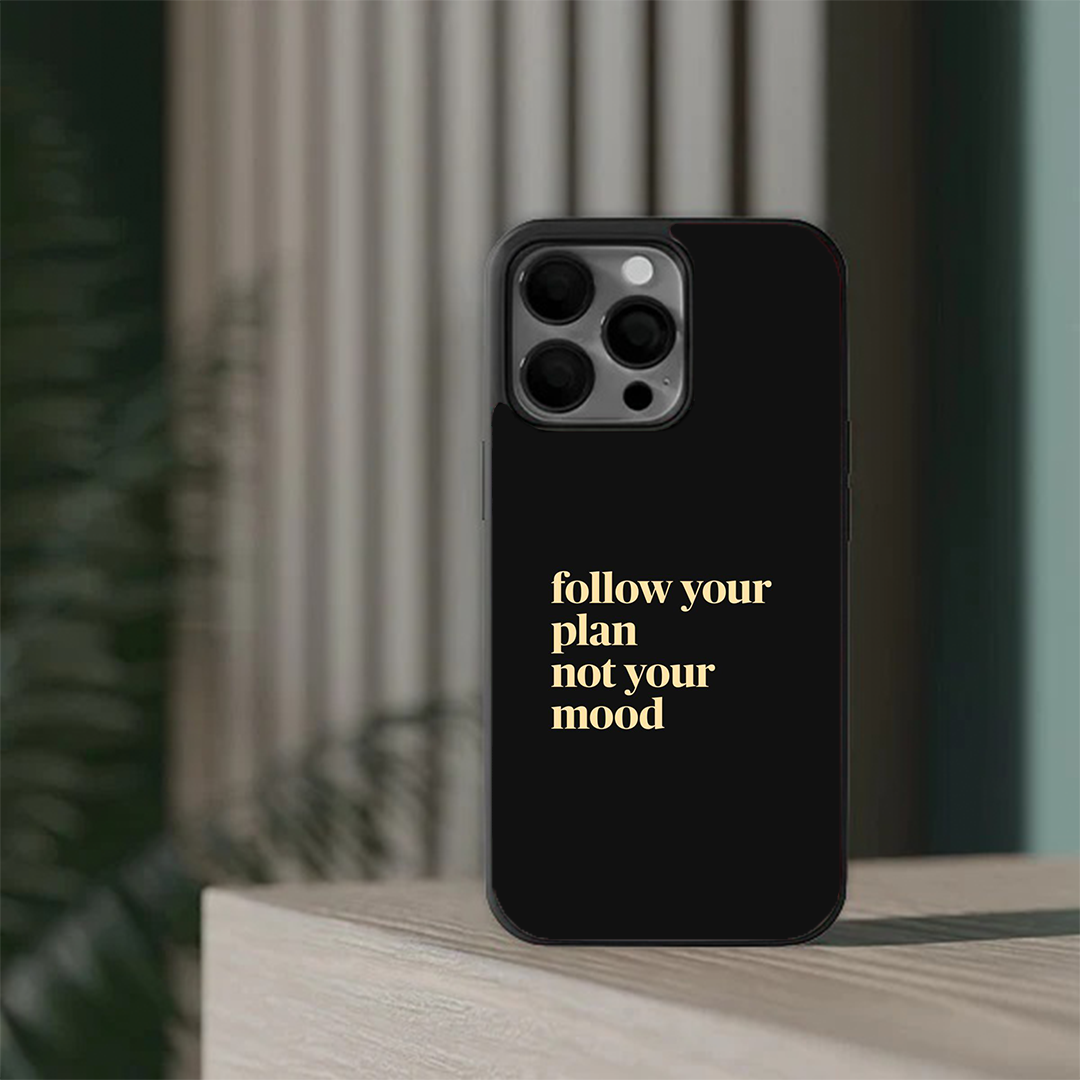 Follow your plan